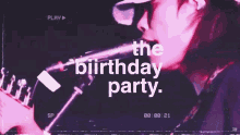 the biirthday party