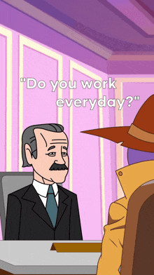 a man in a suit and tie is talking to another man with the words " do you work everyday " on the bottom