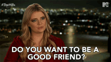 Do You Want To Be A Good Friend Asking GIF - Do You Want To Be A Good Friend Good Friend Asking GIFs