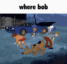 Bob Where Bob GIF - Bob Where Bob GIFs