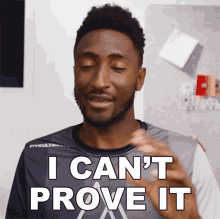 I Cant Prove It Marques Brownlee GIF - I Cant Prove It Marques Brownlee I Cant Back It Up GIFs