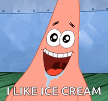 patrick star from spongebob squarepants is smiling and says i like ice cream