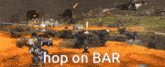 a screenshot of a video game with the words hop on bar below it