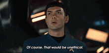 Of Course That Would Be Unethical Spock GIF - Of Course That Would Be Unethical Spock Ethan Peck GIFs