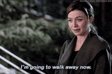 Greys Anatomy Amelia Shepherd GIF - Greys Anatomy Amelia Shepherd Im Going To Walk Away Now GIFs
