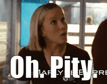 Chicago Med Oh Pity GIF - Chicago Med Oh Pity Hannah Asher GIFs
