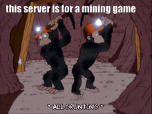 a cartoon of two chimpanzees mining with the caption " this server is for a mining game all grunting "