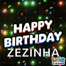 lucas and friends wishes a happy birthday to zetinha