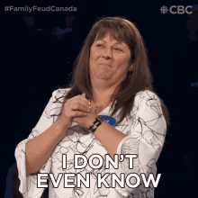 I Dont Even Know Family Feud Canada GIF - I Dont Even Know Family Feud Canada Idk GIFs