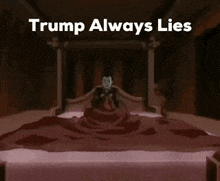 a cartoon of a man with a sword and the words trump always lies behind him