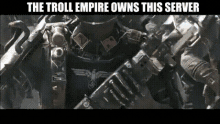 Troll Troll Empire GIF - Troll Troll Empire Empire GIFs