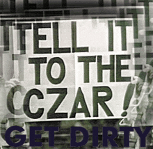 Czar Dirty Czar GIF - Czar Dirty Czar Tell It To The Czar GIFs