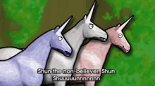 Shun The Non-believer GIF - Charlie The Unicorn Shun The Non Believer GIFs
