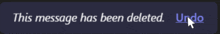 a purple button that says this message has been deleted and a cursor pointing to it