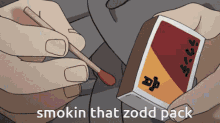 Smokin That Zodd Pack GIF - Smokin That Zodd Pack GIFs