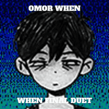 omor when final duet final duet omori sunny depressed