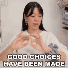 Good Choices Have Been Made Withwendy GIF