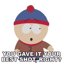 you gave it your best shot right stan marsh south park mr garrisons fancy new vagina s9e1