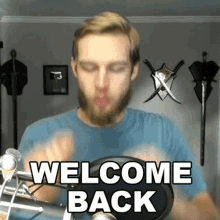 Welcome Back Klaus Gaming GIF - Welcome Back Klaus Gaming Good To Have You Back GIFs