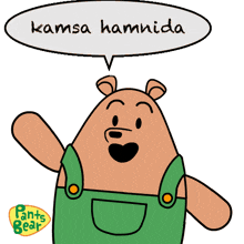 a cartoon of a bear with a speech bubble saying kamsa hannida