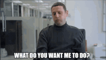 Tim Robinson What Do You Want Me To Do GIF - Tim Robinson What Do You Want Me To Do I Think You Should Leave GIFs