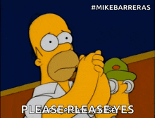 a cartoon of homer simpson asking for please please yes