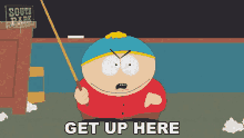 Get Up Here Eric Cartman GIF - Get Up Here Eric Cartman South Park GIFs