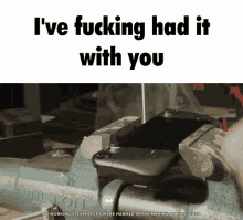 Ive Fucking Had It With You Steam Deck GIF - Ive Fucking Had It With You Steam Deck Valve GIFs