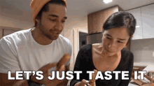 lets just taste it wil dasovich lets just try it lets give it a shot lets savour it
