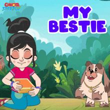 a cartoon of a girl holding a book and a dog with the words my bestie