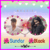 a picture of a man and a woman with the name sunder black on the bottom