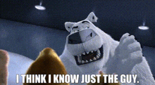 Norm Of The North I Think I Know Just The Guy GIF - Norm Of The North Norm I Think I Know Just The Guy GIFs
