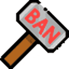 you will banned get ban