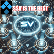 a poster that says ssv is the best on top