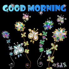a black background with butterflies and stars and the words " good morning "