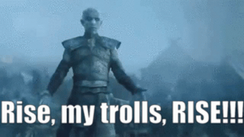 rise-trolls.gif