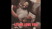 Let Me Love You Family GIF