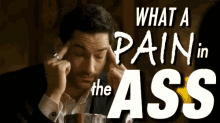 Pain In The Ass GIF - Pain In The Ass Annoyed Mad GIFs