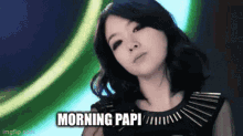Papi Hipapi GIF - Papi Hipapi Mornin GIFs