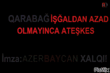 Qarabağ Xankəndi GIF - Qarabağ Xankəndi Xocalı GIFs
