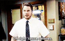 Parks And Rec Andy Dwyer GIF - Parks And Rec Andy Dwyer Oh Right Cause Calories GIFs