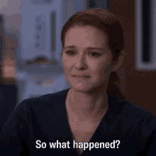 Greys Anatomy April Kepner GIF - Greys Anatomy April Kepner So What Happened GIFs