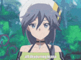 a picture of a girl with the words all devouring kiana on the bottom