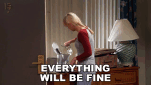 Everything Will Be Fine Christy Plunkett GIF - Everything Will Be Fine Christy Plunkett Anna Faris GIFs