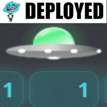 a picture of a flying saucer with the words " deployed " below it