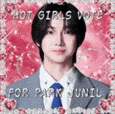 a picture of a young man with the words hot girls vote for park junil