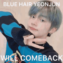 Yeonjun Blue Hair Yeonjun GIF - Yeonjun Blue Hair Yeonjun Yeoncores GIFs
