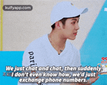 We Just Chat And Chat, Then Suddenlydon'T Even Know How, We'D Justexchange Phone Numbers.Pari.Gif GIF