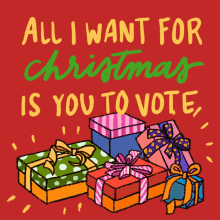 all i want for christmas all i want for christmas is you all i want for christmas is you to vote vote gift