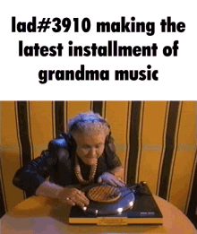 Grandma Music Lad GIF - Grandma Music Lad 3910making The Latest Installment Of Grandma Music GIFs
